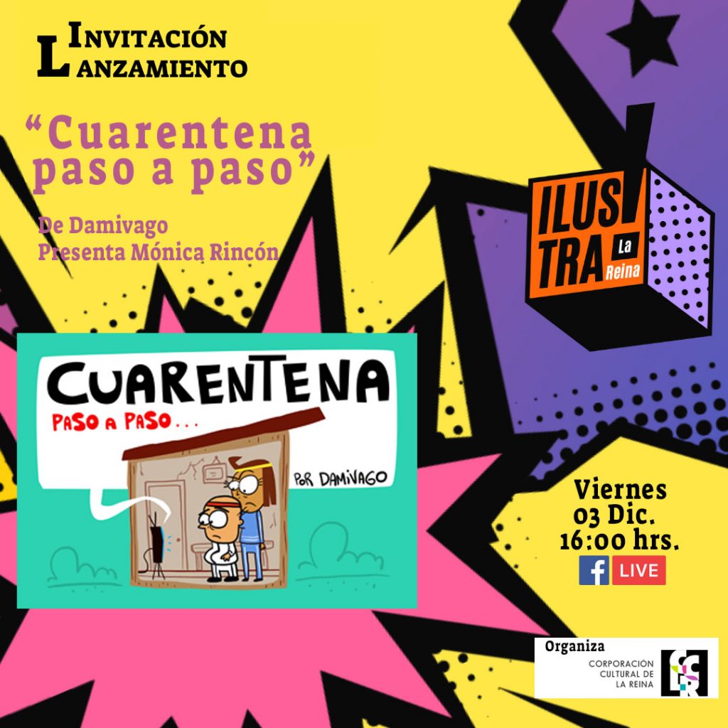 Lanzamiento Oficial «CUARENTENA PASO A PASO» En ILUSTRA LA REINA ONLINE