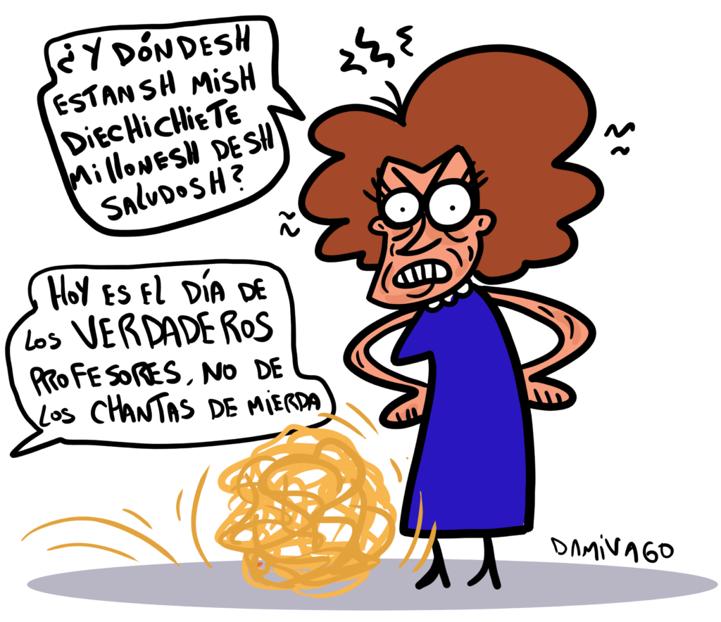 Damivago Nº 3971: Feliz día a todos y todas las profesoras … menos a una…