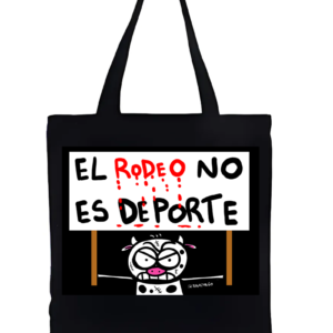Bolsa Ecológica Negra Tote Bag: EL RODEO NO ES DEPORTE