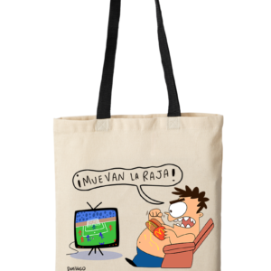 Bolsa Ecológica Tote Bag: Muevan La Raja