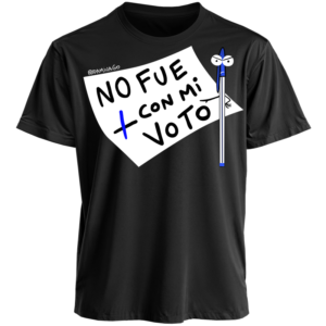 Polera Negra Unisex : No fue con mi voto
