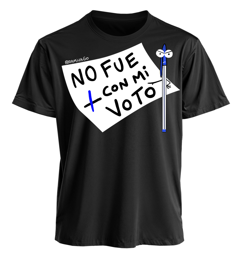 Polera Negra Unisex : No fue con mi voto