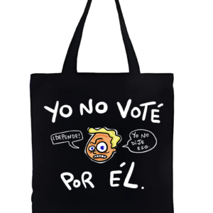 Bolsa Ecológica Tote Bag: No Voté por él Negra